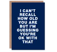 Artery8 Can't Recall How Old You Are Cheeky Funny Birthday Card in Blue Artery8 Blue