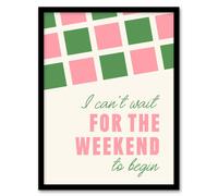 Artery8 Can't Wait For The Weekend To Begin Simple Retro Framed Wall Art Print | Size: W12" x H16" Artery8 Multicolor W12" x H16"