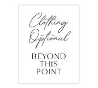 Artery8 Clothing Optional Beyond This Point Cheeky Funny Wall Art Print in White | Size: W12" x H16" Artery8 White W12" x H16"