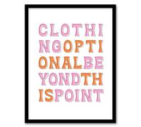 Artery8 Clothing Optional Beyond This Point Simple Fun Framed Wall Art Print in White | Size: A4 Artery8 White A4