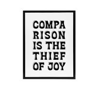 Artery8 Comparison Is The Thief Of Joy Black White Bold Framed Canvas Art | Size: W24" x H32" Artery8 White W24" x H32"