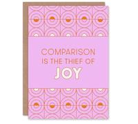 Artery8 Comparison Is The Thief Of Joy Pink Art Deco Card
