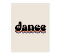 Artery8 Dance Funky Rainbow Retro Font Typography Word Wall Art Print in Beige | Size: W18" x H24" Artery8 Beige W18" x H24"