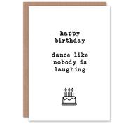 Artery8 Dance Like Nobody Is Looking Modern Simple Birthday Card