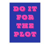 Artery8 Do It For The Plot Retro Blue Pink Funny Cheeky Wall Art Print | Size: W12" x H16" Artery8 Blue W12" x H16"