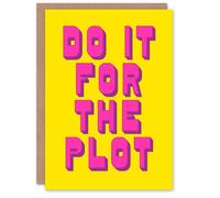 Artery8 Do It For The Plot Retro Yellow Pink Funny Cheeky Card