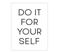 Artery8 Do It For Yourself Black & White Bold Simple Wall Art Print | Size: W12" x H16" Artery8 White W12" x H16"