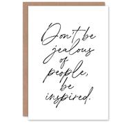 Artery8 Don't Be Jealous Be Inspired Black White Simple Personalised Card
