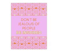 Artery8 Don't Be Jealous Be Inspired Pink Art Deco Design Wall Art Print | Size: W12" x H16" Artery8 Pink W12" x H16"
