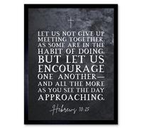 Artery8 Framed Wall Art Hebrews 10:25 Let Us Encourage One Another Christian Bible Verse Quote Scripture - 12X16 Inch