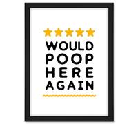 Artery8 Funny Bathroom Review Sign Five Stars Would Poop Here Again Funny Toilet Decor Artwork Framed A3 Wall Art Print