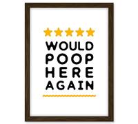 Artery8 Funny Bathroom Review Sign Five Stars Would Poop Here Again Funny Toilet Decor Artwork Framed A3 Wall Art Print