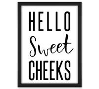 Artery8 Funny Bathroom Wall Art Hello Sweet Cheeks Cheeky Toilet Sign Artwork Framed A3 Wall Art Print