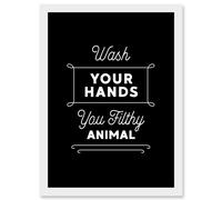 Artery8 Funny Bathroom Wall Art Wash Your Hands You Filthy Animal Toilet Sign Bathroom Decor Artwork Framed Wall Art Print A4 in White Artery8 White