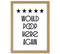 Artery8 Funny Toilet Review Sign Five Stars Would Poop Here Again Funny Bathroom Wall Art Decor Artwork Framed A3 Wall Art Print