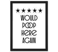 Artery8 Funny Toilet Review Sign Five Stars Would Poop Here Again Funny Bathroom Wall Art Decor Artwork Framed A3 Wall Art Print