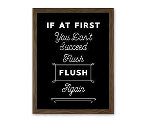 Artery8 Funny Toilet Sign If At First You Don't Succeed Flush Again Funny Bathroom Wall Art Artwork Framed Wall Art Print 18X24 Inch