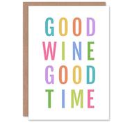 Artery8 Good Wine Good Time Colourful Fun Cheeky Personalised Birthday Card