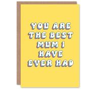Artery8 Greeting Card Best Mum I Ever Had Funny Cheeky For Mum Mummy Mom Birthday Card