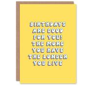 Artery8 Greeting Card Birthdays Are Good For You Funny Cheeky For Her Gran Sister Niece Daughter Wife Woman Birthday Card
