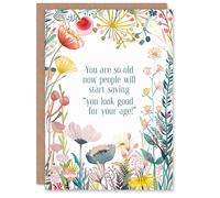 Artery8 Greeting Card Happy Flowers You Look Good For Your Age For Her Woman Wife Mum Gran Sister Birthday Card