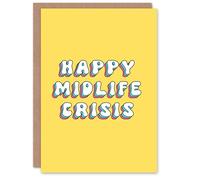 Artery8 Greeting Card Happy Midlife Crisis Bright Retro Yellow For Her Woman Wife Gran Mum Sister Birthday Card