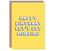 Artery8 Greeting Card Let's Get Minging Drunk Slang Yellow Retro For Her Woman Best Friend Birthday Card