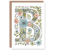 Artery8 Greeting Card Letter B in Flowers Pencil Drawing Nature Leaves Floral Alphabet Florist For Her Birthday Mum Wife Woman Friend