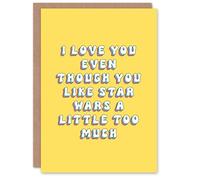Artery8 Greeting Card Love Even Though You Like Sci Fi Movies Funny For Her Woman Wife Gran Mum Sister Birthday Card