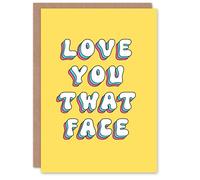 Artery8 Greeting Card Love You Twat Face Bright Retro Yellow For Her Sister Birthday Card