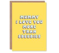Artery8 Greeting Card Mummy I Love You More Than Children's Tv Show For Mum Mummy Mom Birthday Card