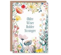 Artery8 Greeting Card Older Wiser Bolder Stronger Floral Flowers For Her Woman Wife Mum Sister Gran Birthday Card