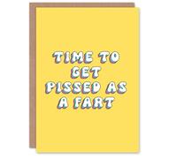 Artery8 Greeting Card Pissed As a Fart Drunk British Slang Funny For Her Woman Best Friend Birthday Card