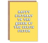 Artery8 Greeting Card To The Selfie Filter Queen Fun Retro Yellow For Her Woman Wife Sister Daughter Mum Birthday Card