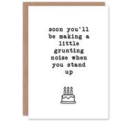 Artery8 Grunting Noise When You Stand Up Old Age Joke Birthday Card in White Artery8 White