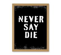 Artery8 Gym Motivation Never Say Die Inspirational Positive Exercise Decor Workout Living Room Aesthetic Artwork Framed Wall Art Print 18X24 Inch