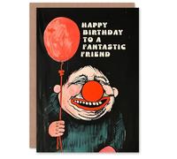 Artery8 Happy Birthday Card to a Fantastic Friend Creepy Clown Balloon Dark Fun Weird Odd