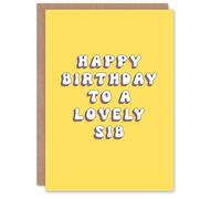 Artery8 Happy Birthday to a Lovely Sib Bright Fun Happy Hippie Letters Non Binary Gender Neutral Card