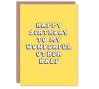 Artery8 Happy Birthday to my Wonderful Other Half Bright Fun Happy Hippie Letters Non Binary Gender Neutral Card in Yellow Artery8 Yellow
