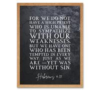 Artery8 Hebrews 4:15 One Who Has Been Tempted Yet Was Without Sin Christian Bible Verse Quote Scripture Typography Art Print Framed Poster Wall Decor 12x16 inch