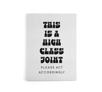 Artery8 High Class Joint Act Accordingly Funny Cheeky Canvas Wall Art Print in White | Size: W24" x H32" Artery8 White W24" x H32"