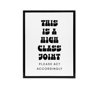 Artery8 High Class Joint Act Accordingly Funny Cheeky Framed Canvas Art Print in White | Size: W24" x H32" Artery8 White W24" x H32"
