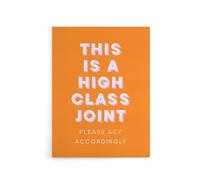 Artery8 High Class Joint Act Accordingly Orange Funny Canvas Wall Art Print | Size: W12" x H16" Artery8 Orange W12" x H16"