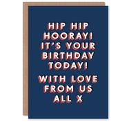 Artery8 Hip Hooray With Love From Us All Modern Bold For Him Birthday Card