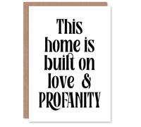 Artery8 Home Built On Love & Profanity Cheeky Funny Housewarming Card in White Artery8 White