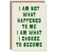 Artery8 I Am What I Choose To Become Bold Inspirational Card