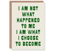 Artery8 I Am What I Choose To Become Bold Inspirational Card