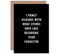 Artery8 I Firmly Disagree What Others Said Birthday Funny Weird Sealed Greeting Card Plus Envelope Blank inside