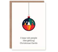 Artery8 I Hear Old People Like Getting Cards Funny Blank For Him Or Her Art Christmas Card