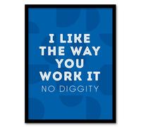 Artery8 I Like The Way You Work It Modern Blue Cheeky Framed Wall Art Print | Size: W12" x H16" Artery8 Blue W12" x H16"